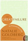 The Great Failure - Natalie Goldberg - 9780060816124