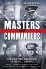 Masters and Commanders - Andrew Roberts - 9780061228582