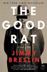 The Good Rat - Jimmy Breslin - 9780061802034