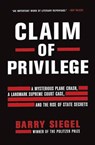 Claim of Privilege - Barry Siegel - 9780061873850