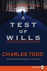 Test of Wills Large Print - Charles Todd - 9780061946271