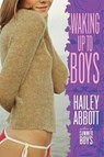 Waking Up to Boys - Hailey Abbott - 9780061971655