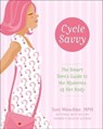 Cycle Savvy - Toni Weschler - 9780062042866