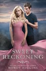 Sweet Reckoning - Wendy Higgins - 9780062265975