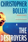 The Destroyers - Christopher Bollen - 9780062329998