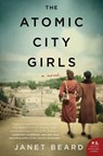The Atomic City Girls - Janet Beard - 9780062666727