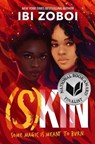 (S)Kin - Ibi Zoboi - 9780062888877
