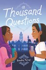 A Thousand Questions - Saadia Faruqi - 9780062943200