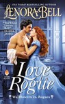 Love Is a Rogue - Lenora Bell - 9780062993359
