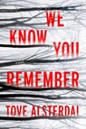 The We Know You Remember - Tove Alsterdal - 9780063115071