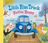 Little Blue Truck Feeling Happy: A Touch-and-Feel Book - Alice Schertle - 9780063342705