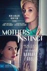 Mothers' Instinct [Movie Tie-in] - Barbara Abel - 9780063414686