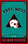 East, West - Salman Rushdie - 9780099533016