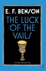 The Luck of the Vails - E F Benson - 9780099572435