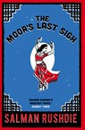 The Moor's Last Sigh - Salman Rushdie - 9780099592419