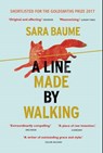 A Line Made By Walking - Sara Baume - 9780099592754