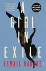 A Girl in Exile - Ismail Kadare - 9780099593072