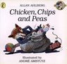 Chicken, Chips and Peas - Allan Ahlberg - 9780140563979