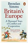 Britain's Europe - Brendan Simms - 9780141983899