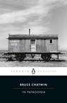 In Patagonia - Bruce Chatwin - 9780142437193
