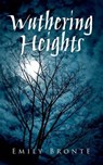 Wuthering Heights - BRONTE,  Emily - 9780198329862