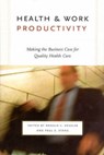 Health and Work Productivity - Ronald C. Kessler ; Paul E. Stang - 9780226432120