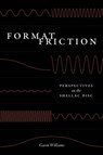 Format Friction - Gavin Williams - 9780226833248