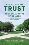 Networks of Trust - Anthony Simon Laden - 9780226837185
