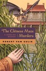 The Chinese Maze Murders: A Judge Dee Mystery - Robert Van Gulik - 9780226848785