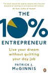 The 10% Entrepreneur - Patrick J. McGinnis - 9780241198797
