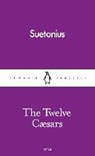 The Twelve Caesars - Suetonius - 9780241261675