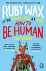 How to Be Human - Ruby Wax - 9780241294741