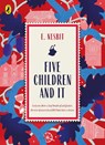 Five Children and It - Edith Nesbit - 9780241435076