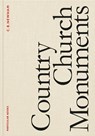 Country Church Monuments - C. B. Newham - 9780241488331