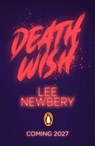 Death Wish - Lee Newbery - 9780241761236
