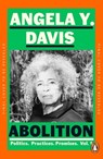 Abolition: Politics, Practices, Promises, Vol. 1 - Angela Y. Davis - 9780241994580