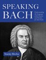 Speaking Bach - Stanley Ritchie - 9780253075123