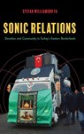 Sonic Relations - Stefan Williamson Fa - 9780253075710
