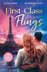 First-Class Flings - Kate Hardy ; Jennifer Snow - 9780263419528