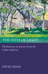 The Path of Light - David Adam - 9780281060702
