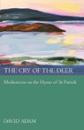 The Cry of the Deer - David Adam - 9780281061181