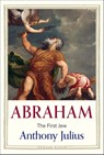Abraham - Anthony Julius - 9780300266801