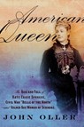 American Queen - John Oller - 9780306822803