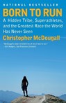Born to Run - Christopher McDougall - 9780307279187