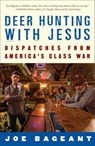Deer Hunting with Jesus - Joe Bageant - 9780307449573