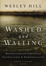 Washed and Waiting - Wesley Hill - 9780310534198