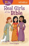 Real Girls of the Bible - Mona Hodgson - 9780310745419