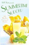 Will Shortz Presents Summertime Sudoku - Will Shortz - 9780312588441