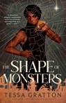 The Shape of Monsters - Tessa Gratton - 9780316578813