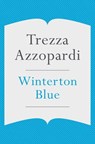 Winterton Blue - Trezza Azzopardi - 9780330464659